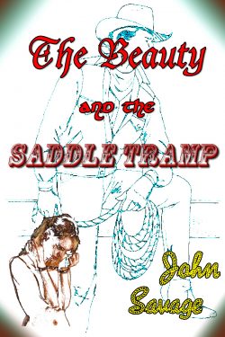 The Beauty and the Saddle Tramp