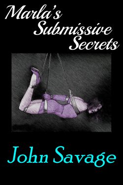 Marla's Submissive Secrets 