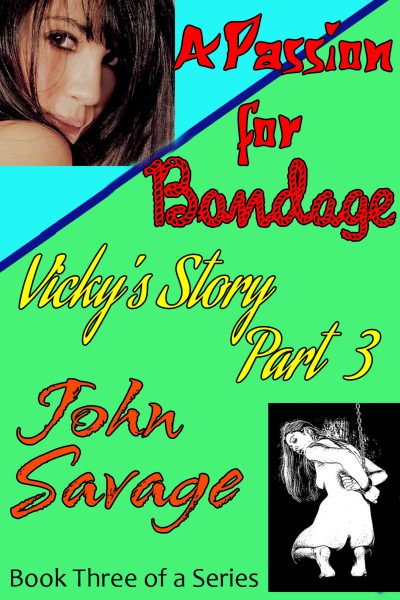 A Passion for Bondage 3