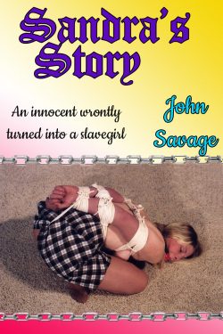 Slavegirl: Sandra's Story