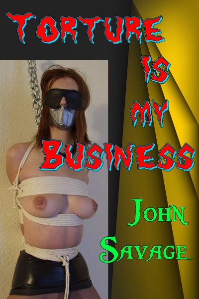 Torture is my Business