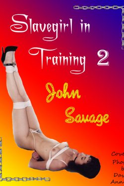 Slavegirl In Training 2
