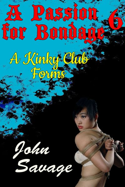 A Passion for Bondage 6